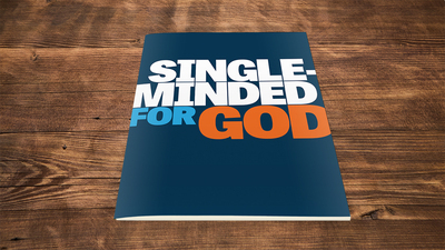 (16x9) Single Minded for God booklet produced by the Philadelphia Church of God.
